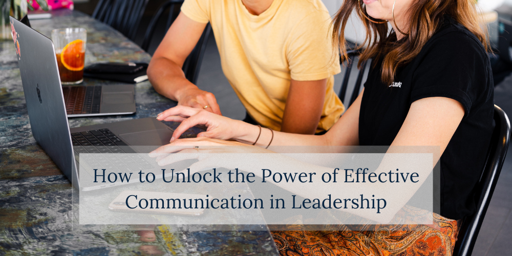 unlock the power of effective communication